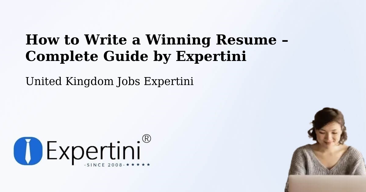 Resume Writing Guide for Job Seekers – Salfords - Salfords, United Kingdom Jobs Expertini